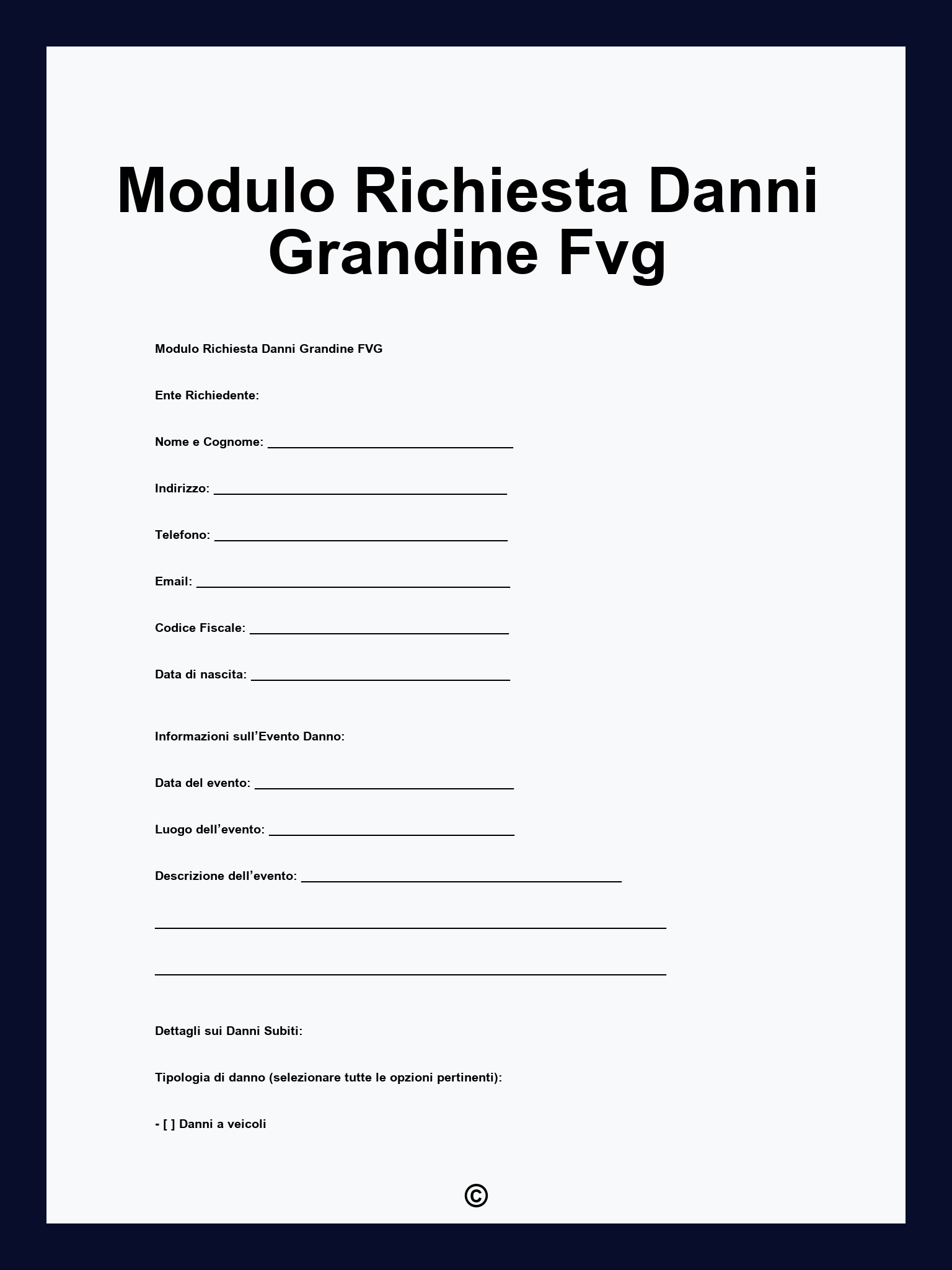 Modulo Richiesta Danni Grandine Fvg